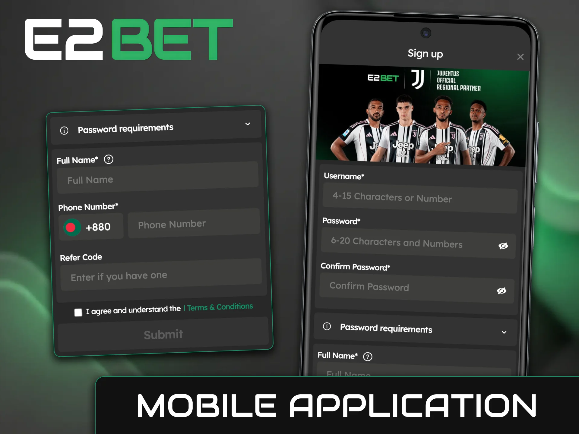 You can create your account instantly using E2BET application.